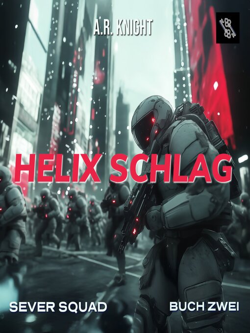 Title details for Helix Schlag by A.R. Knight - Available